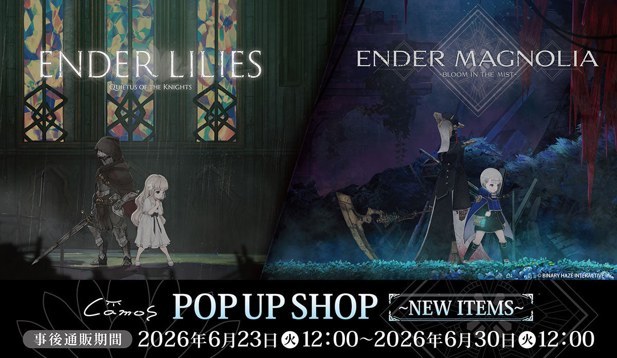 ENDER LILIES & ENDER MAGNOLIA ポップアップショップ